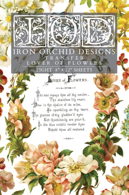 Iron Orchid Designs Transfers Lover Of Flowers